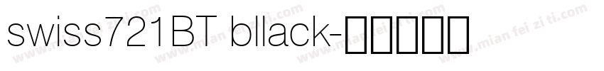 swiss721BT bllack字体转换